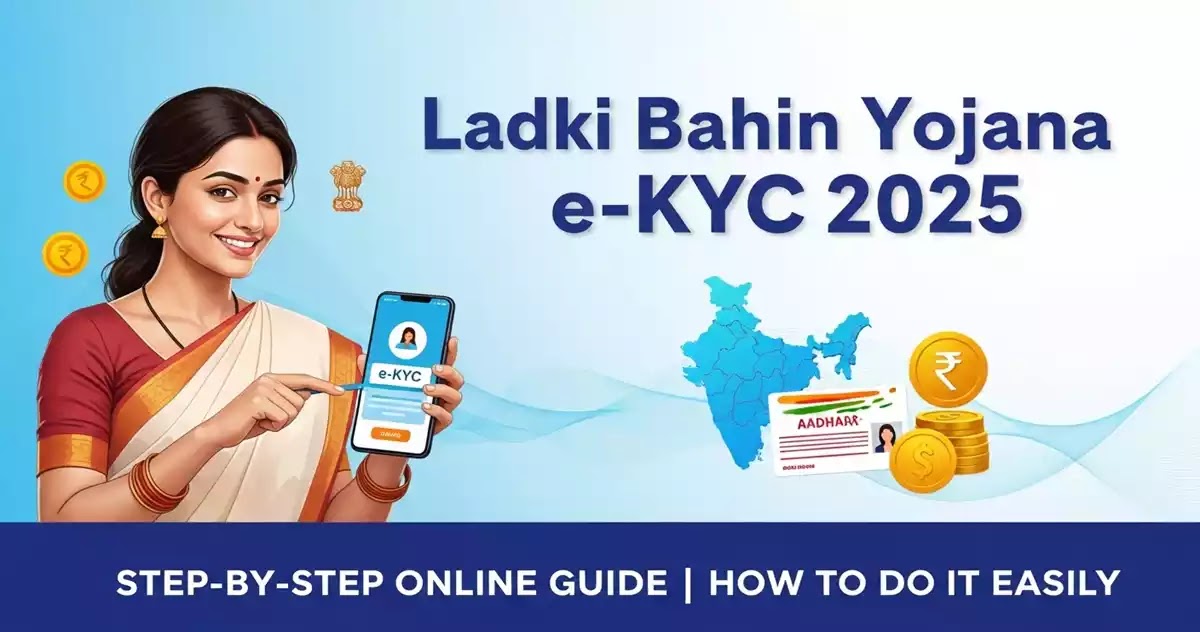 Ladki bahin Yojana e-KYC Maharashtra